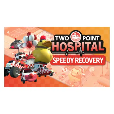 Two Point Hospital: Speedy Recovery